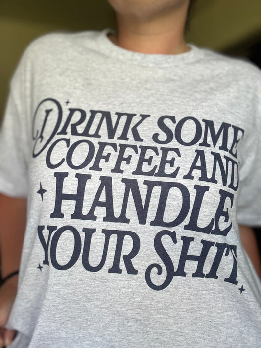 Drink Some Coffee