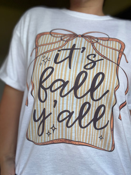 It’s Fall Yall Tee