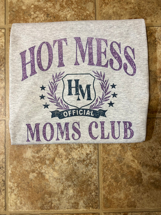 Hot Mess Mom Tee