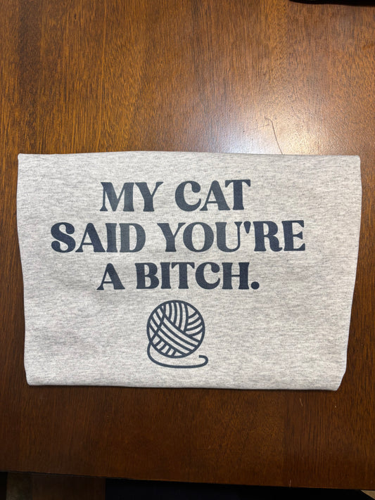 My Cat Said Tee