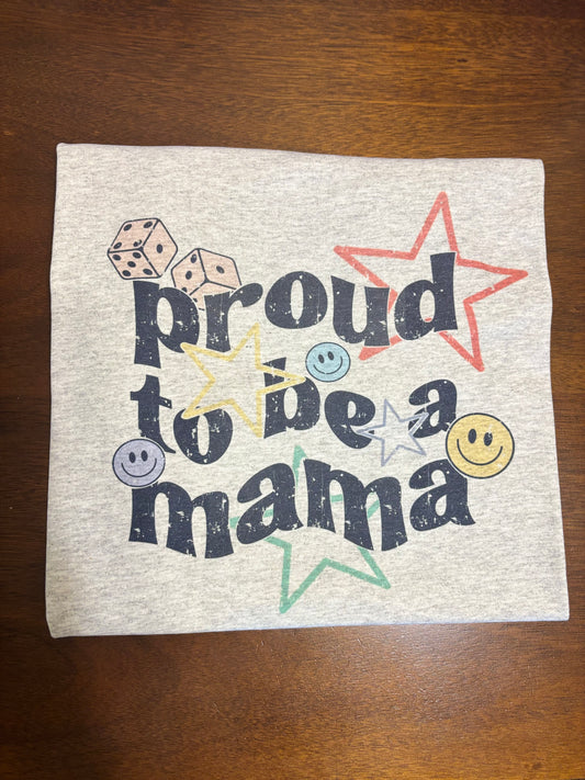 Proud to be a Mama