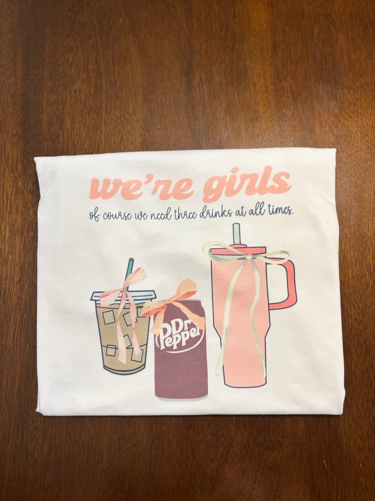 Of course we need 3 drinks tee