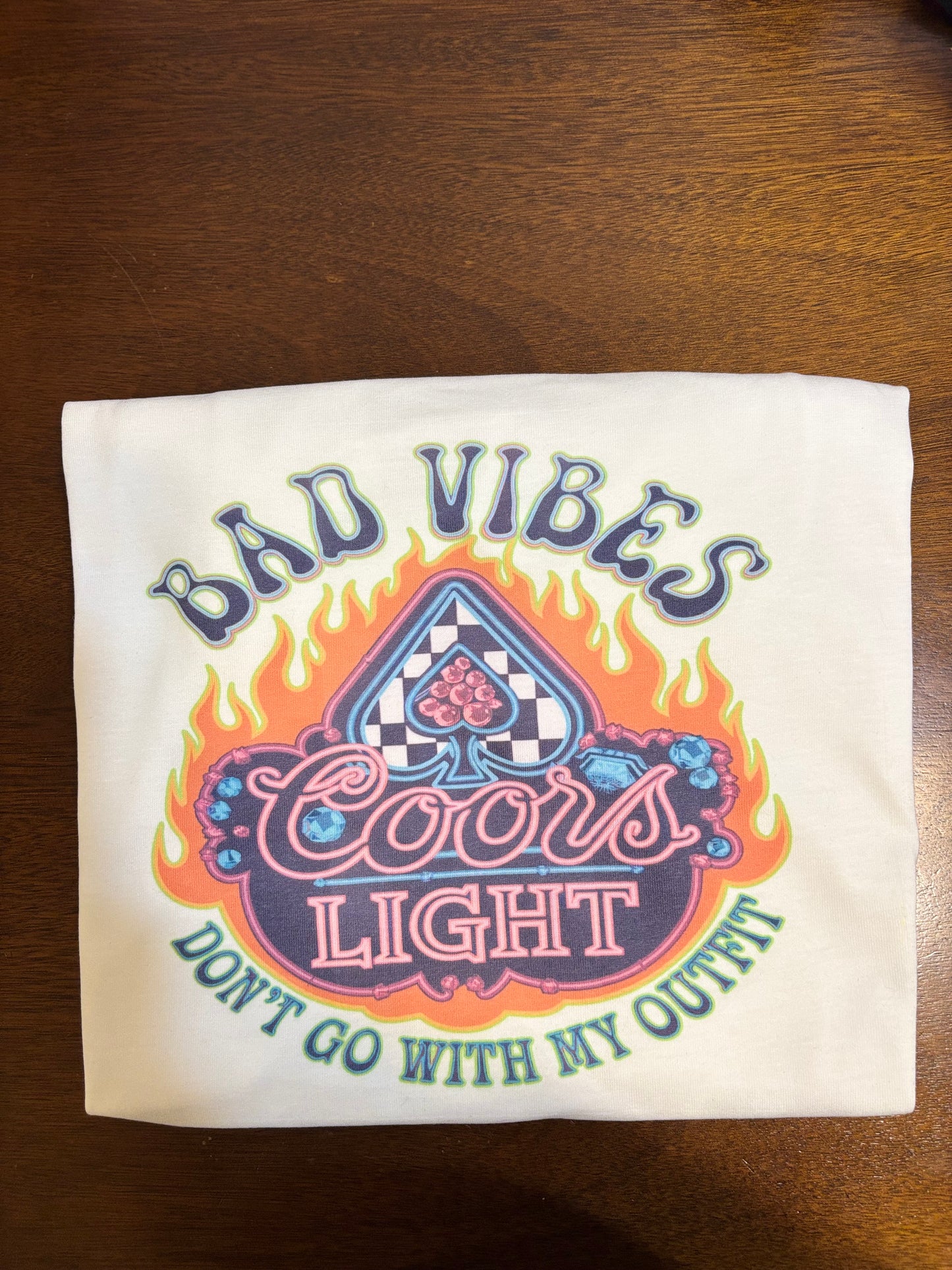 Bad Vibes don’t go with my outfit Tee