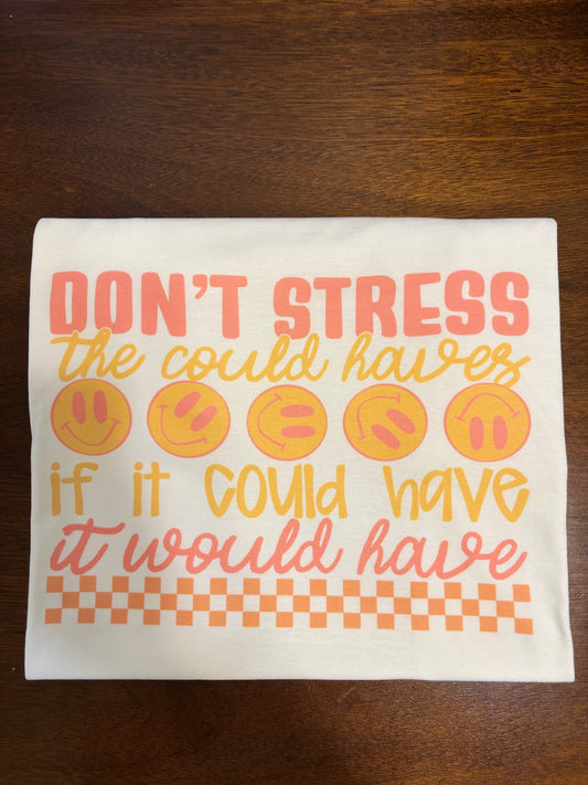 Don’t Stress