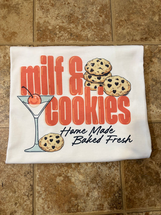 Milf and Cookies Tee