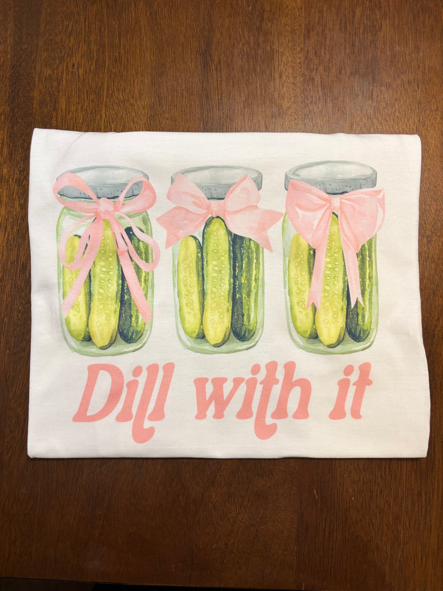 Dill with it Tee